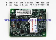 Model T1 iPM12 iPM10 iPM8 Blood Oxygen Board do Mindray Monitor PN 051-000943-00